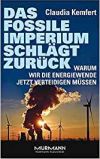 Das fossile Imperium schlgt zurck.
